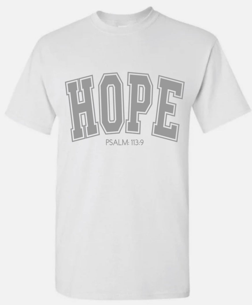 HOPE psalm: 113:9 Tee