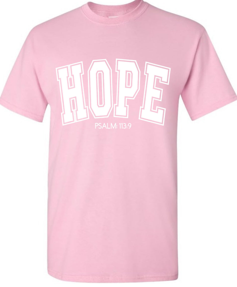 HOPE psalm: 113:9 Tee