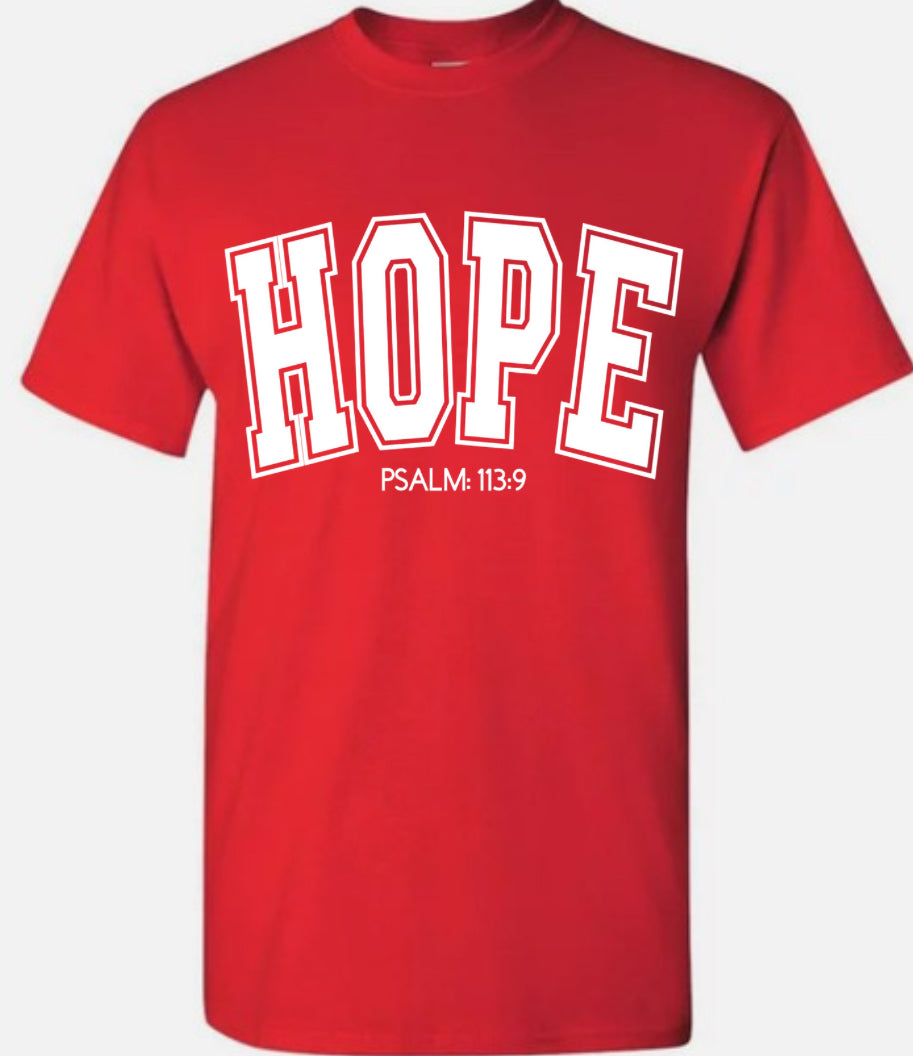 HOPE psalm: 113:9 Tee