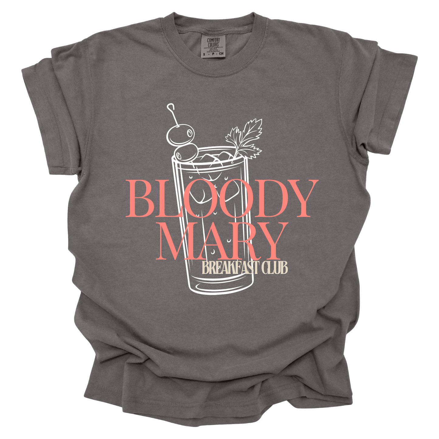 Bloody Mary breakfast club comfort colors tee